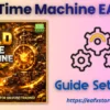 Gold Time Machine EA MT5 Settings