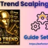 Gold Trend Scalping MT4 Settings