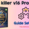 Gold killer v16 Pro MT5 Settings