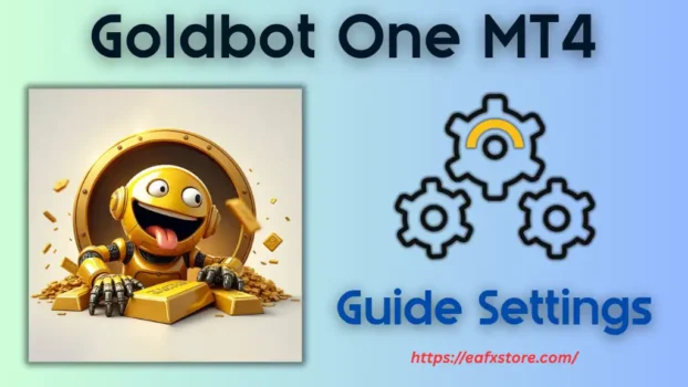 Goldbot One MT4 Settings