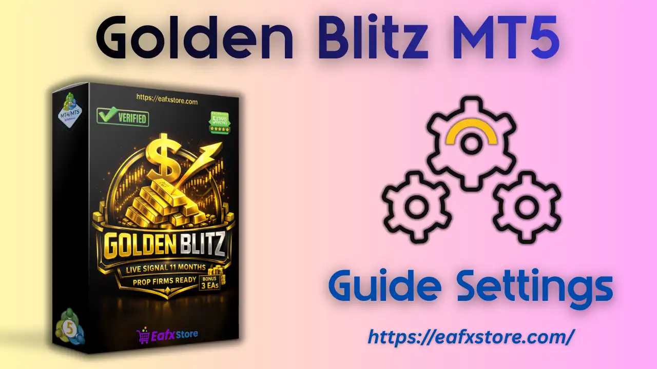 Golden Blitz MT5 Settings