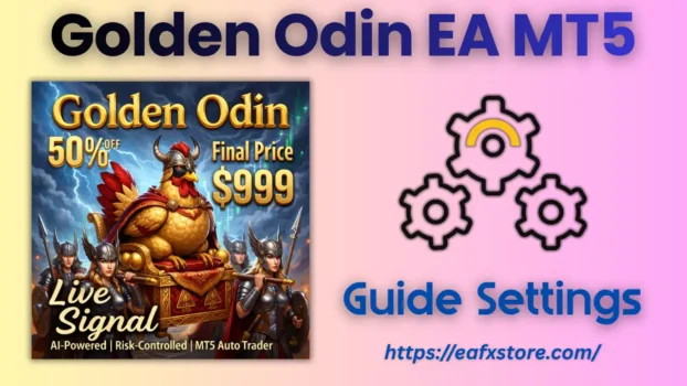 Golden Odin EA MT5 Settings