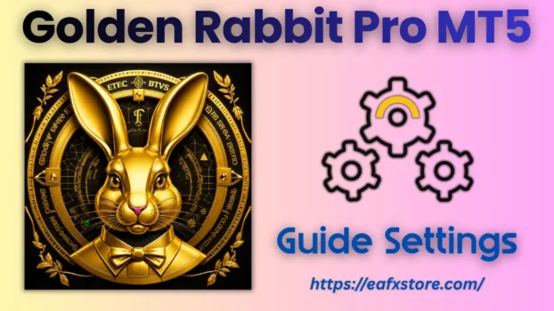 Golden Rabbit Pro MT5 Settings