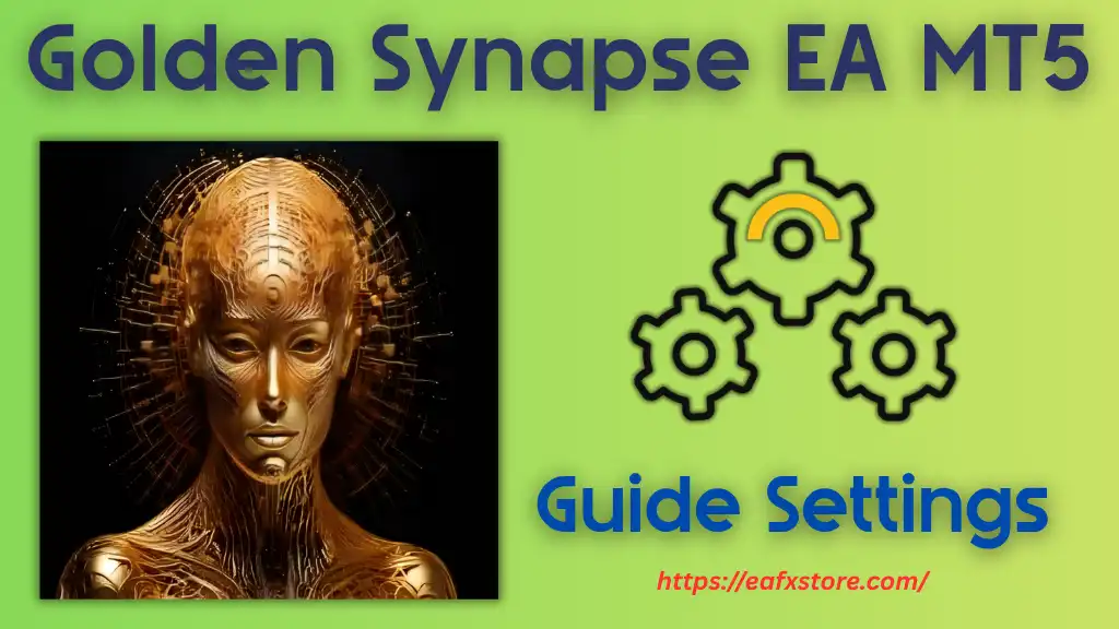 Golden Synapse MT5 Settings