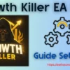 Growth Killer EA MT5 Settings
