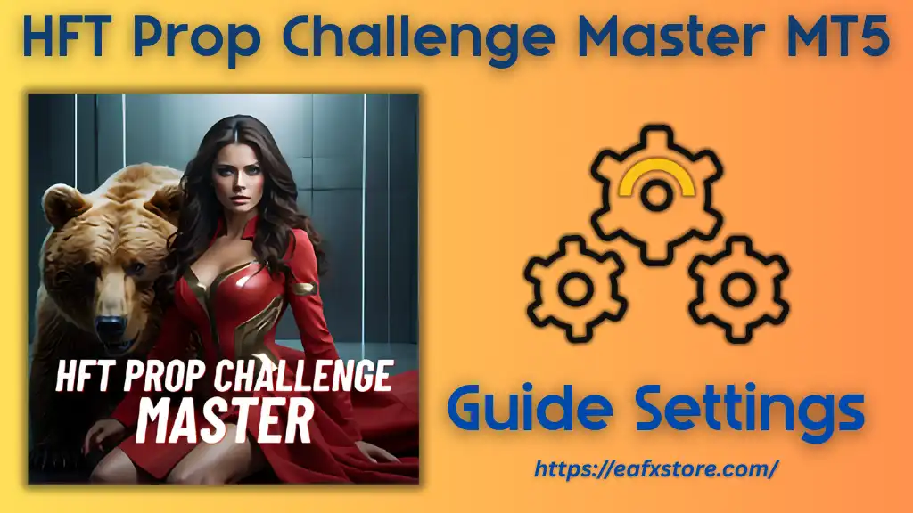HFT Prop Challenge Master MT5 Settings