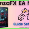 HamzaFX EA MT4 Settings