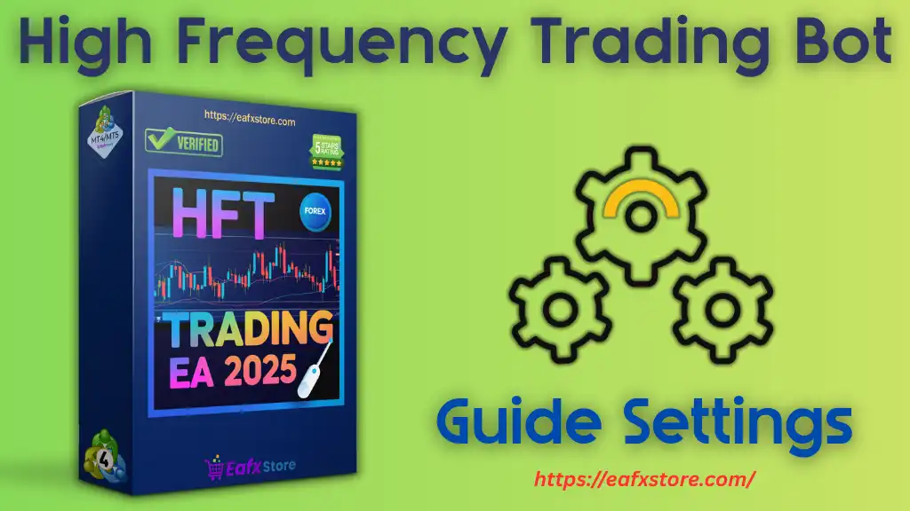 High Frequency Trading Bot MT4 – Settings Review & Analysis 2 High Frequency Trading Bot MT4 Settings