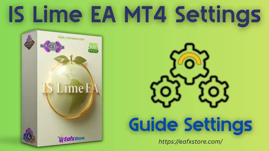IS Lime EA – Input Settings Review 2 IS Lime EA Settings