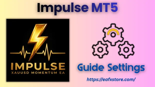 Impulse MT5 Settings