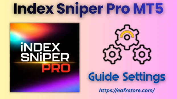 Index Sniper Pro MT5 Settings