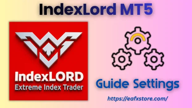IndexLord MT5 Settings