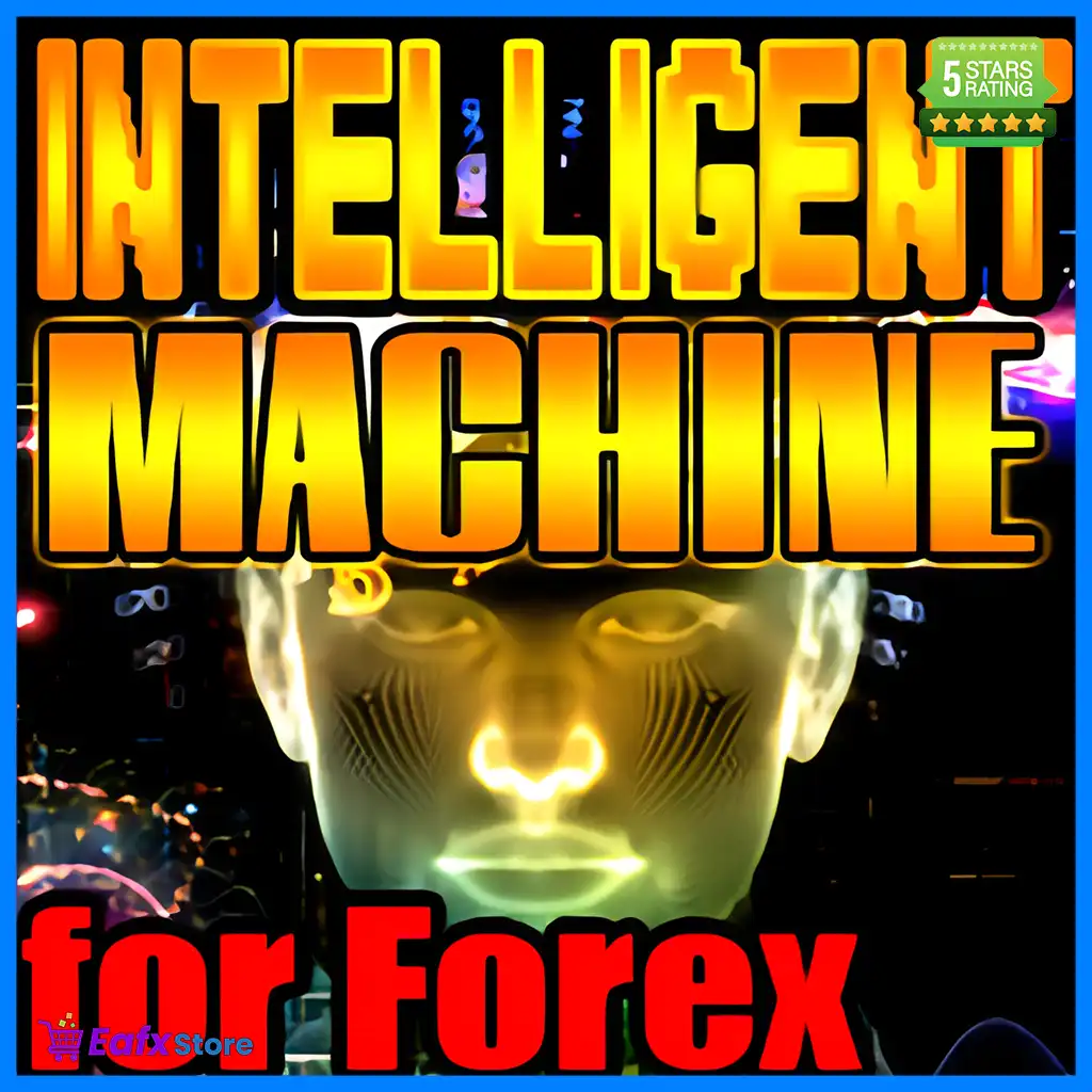 Intelligent Machine EA MT4 (Latest version) - Unlimited