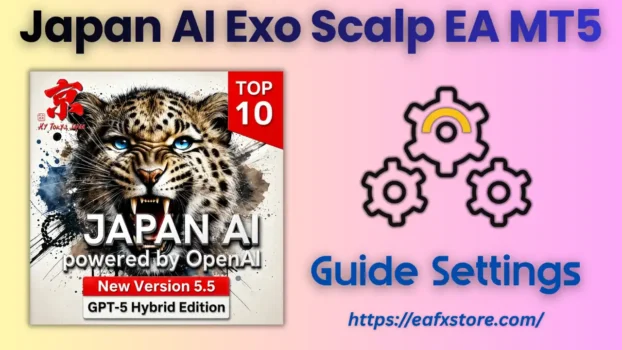 Japan AI Exo Scalp EA MT5 Settings