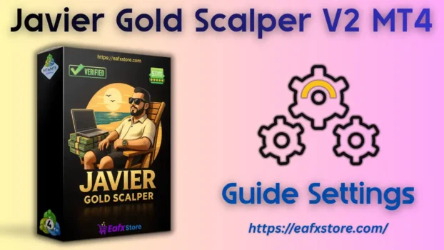 Javier Gold Scalper V2 EA Settings