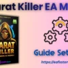 Karat Killer EA MT5 Settings