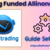 Killing funded allinone EA MT5 Settings