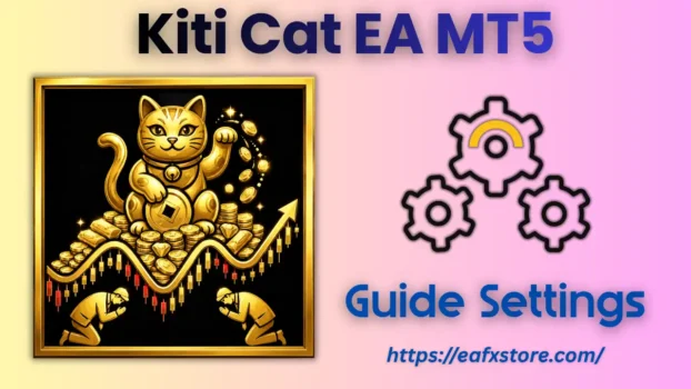 Kiti Cat EA MT5 Settings