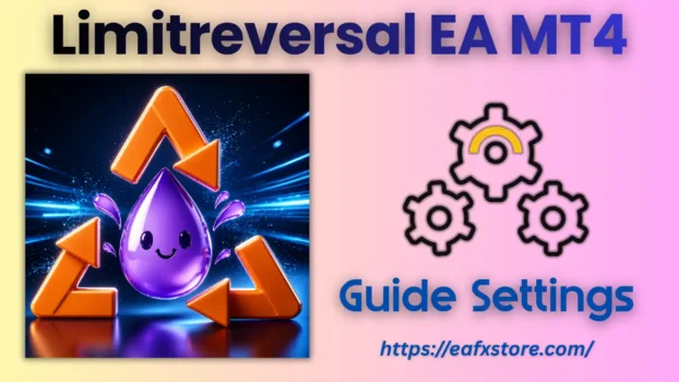 Limitreversal EA MT4 Settings