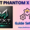 MFXT PHANTOM X MT5 Settings