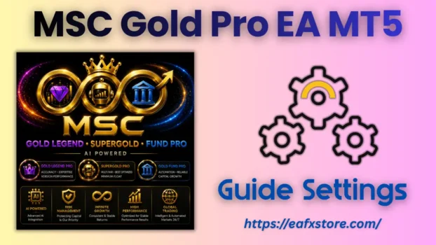 MSC Gold Pro EA MT5 Settings