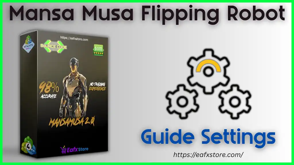 Mansa Musa Flipping Robot – Full Input Settings Analysis 2 Mansa Musa Flipping Robot Settings