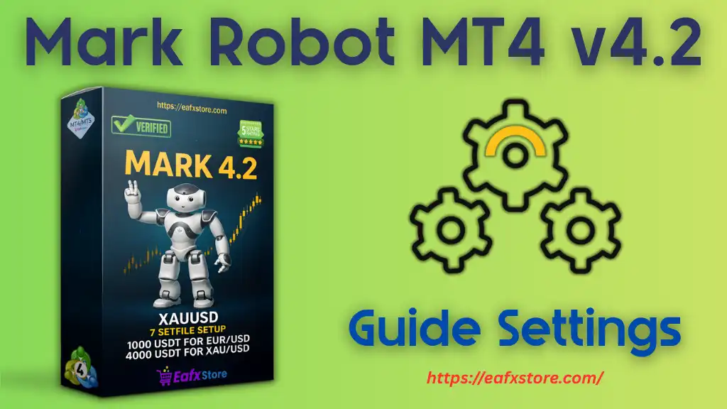 Mark Robot MT4 Settings