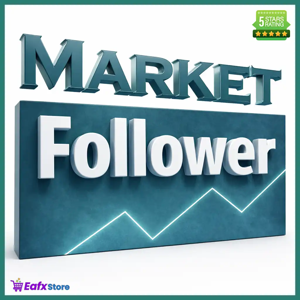 MarketFollower EA MT4 (Latest version) - Unlimited