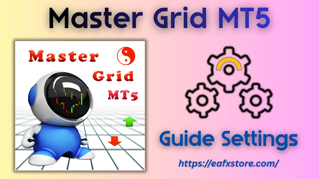 Master Grid MT5 Settings