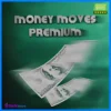 Money Moves Premium EA