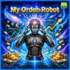 My Orden Robot