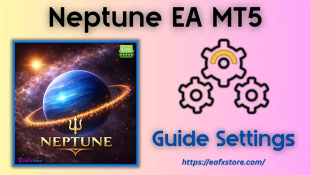 Neptune EA MT5 Settings