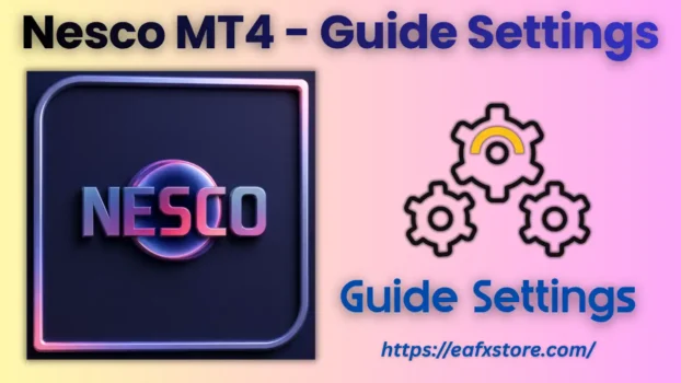 Nesco MT4 Settings
