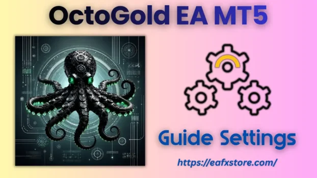 OctoGold EA MT5 Settings