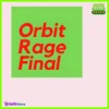 Orbit Rage Final EA