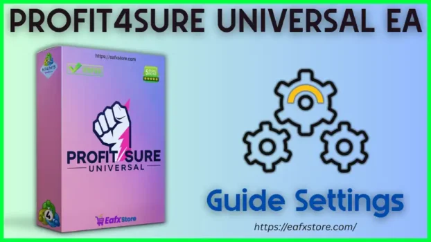 PROFIT4SURE UNIVERSAL EA Settings