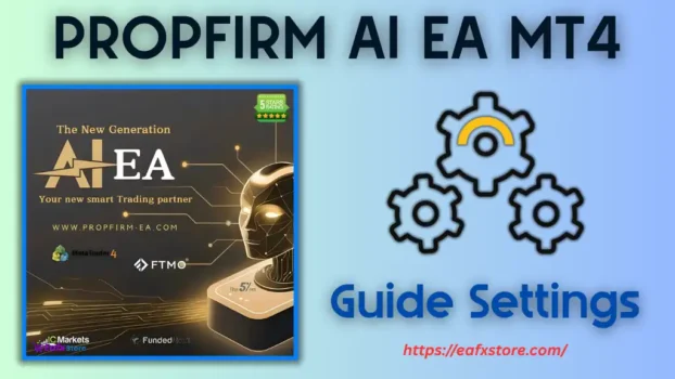 PROPFIRM AI EA Settings