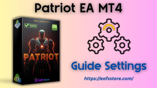 Patriot EA MT4 Settings