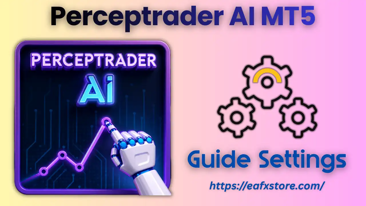 Perceptrader AI MT5 Settings