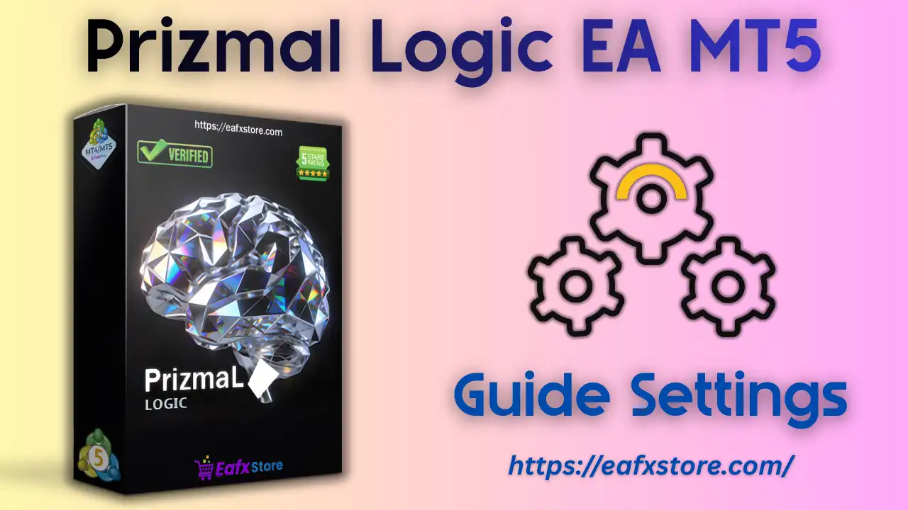 Prizmal Logic EA MT5 Settings