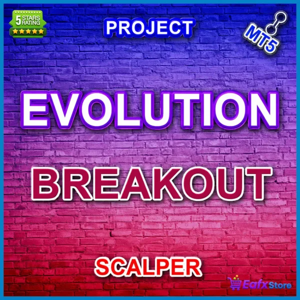 Project Evolution Breakout Scalper MT5 EA