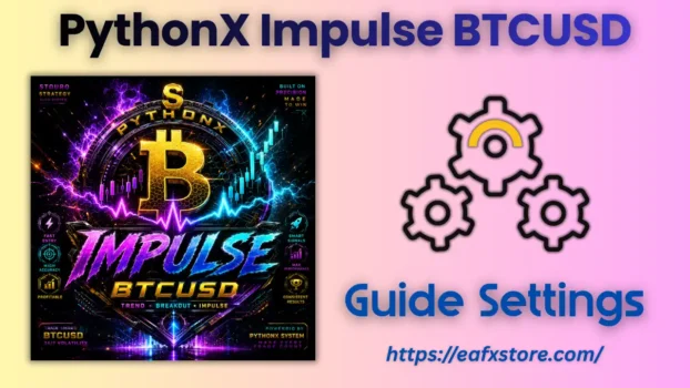 PythonX Impulse BTCUSD MT5 Settings