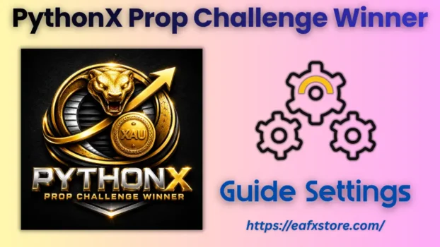 PythonX Prop Challenge Winner EA Settings