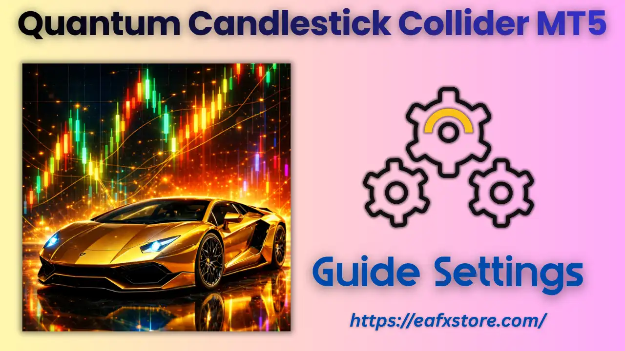 Quantum Candlestick Collider MT5 Settings