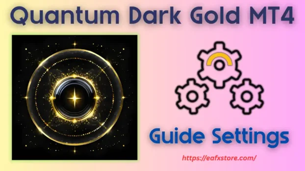 Quantum Dark Gold MT4 Settings