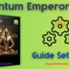 Quantum Emperor MT5 Settings