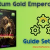 Quantum Gold Emperor MT5 Settings