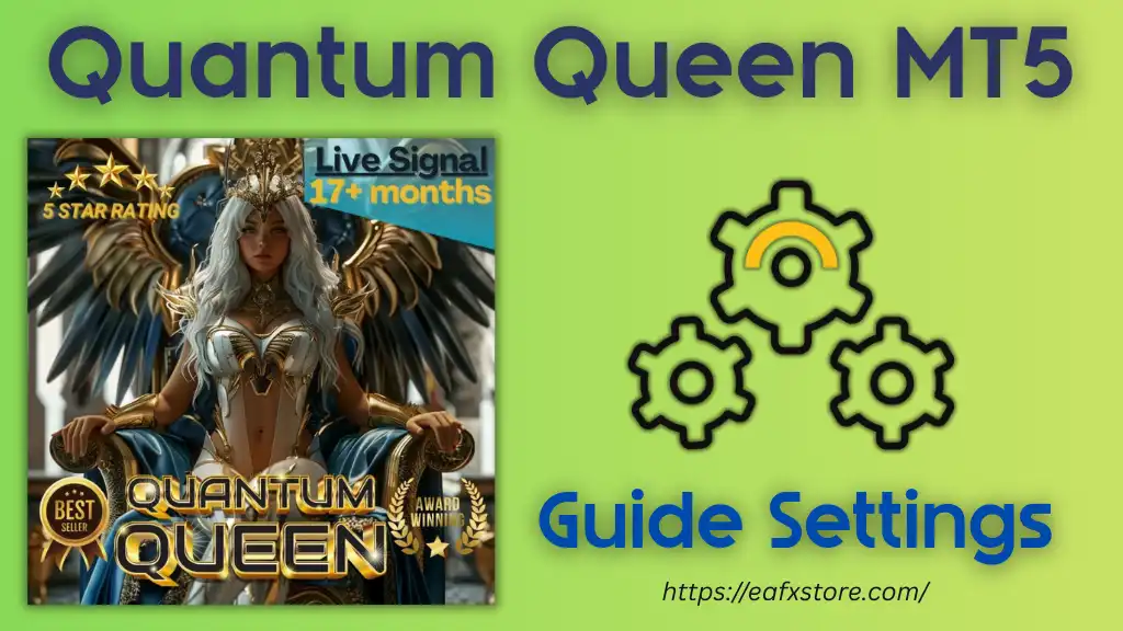 Quantum Queen MT5 Settings Analysis 2 Quantum Queen MT5 Settings