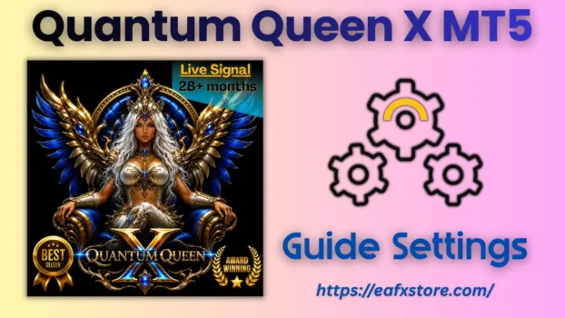 Quantum Queen X MT5 Settings