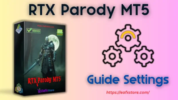 RTX Parody MT5 Settings